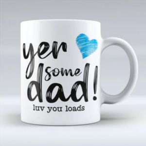 yer some dad Mug